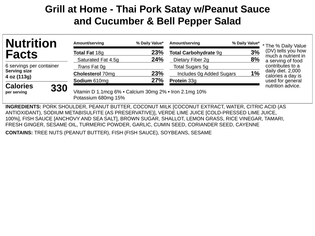 Grill at Home - Thai Pork Satay w/Peanut Sauce and Cucumber & Bell Pepper Salad*- Serves 4-6