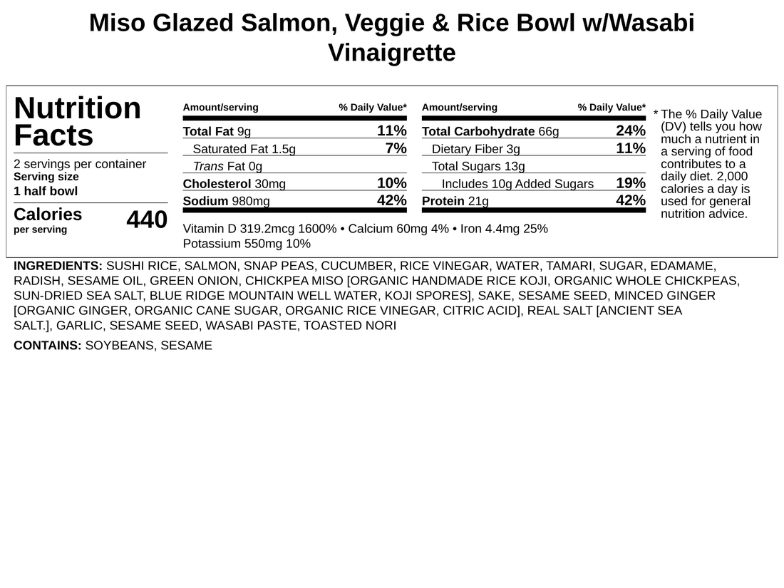 Miso Glazed Salmon, Veggie & Rice Bowl w/Wasabi Vinaigrette