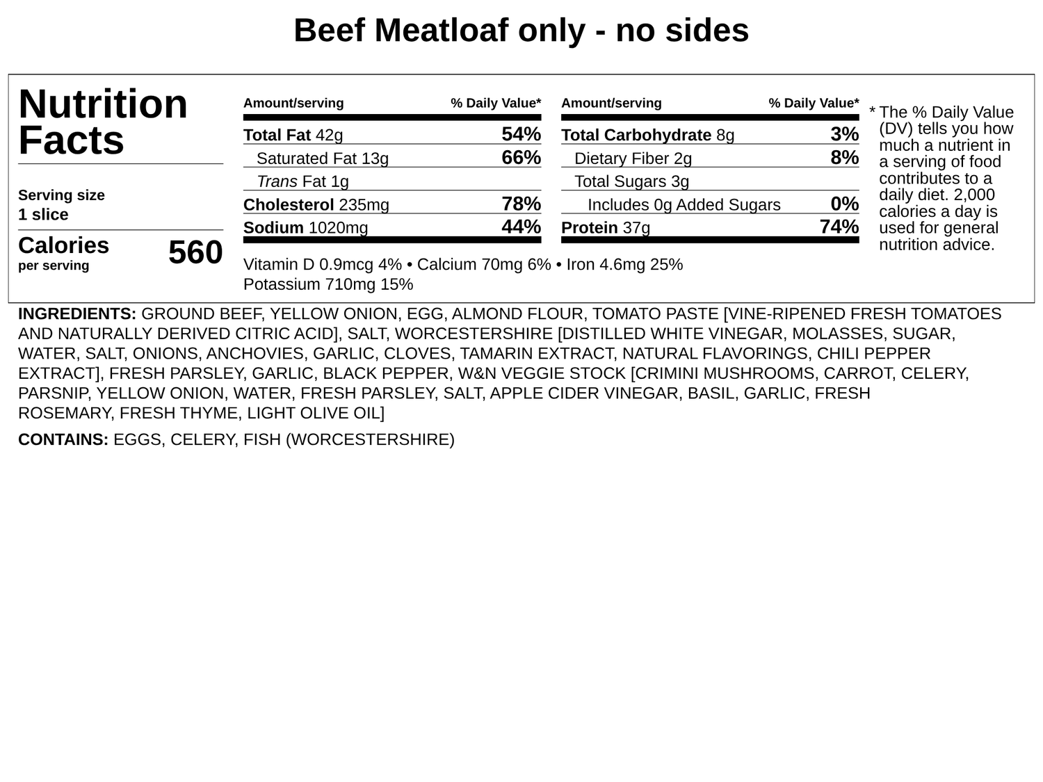 Beef Meatloaf w/House-made Catsup &amp; Buttery Mashed Potatoes