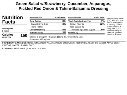 Green Salad w/Strawberry, Cucumber, Asparagus, Pickled Red Onion &amp; Tahini-Balsamic Dressing