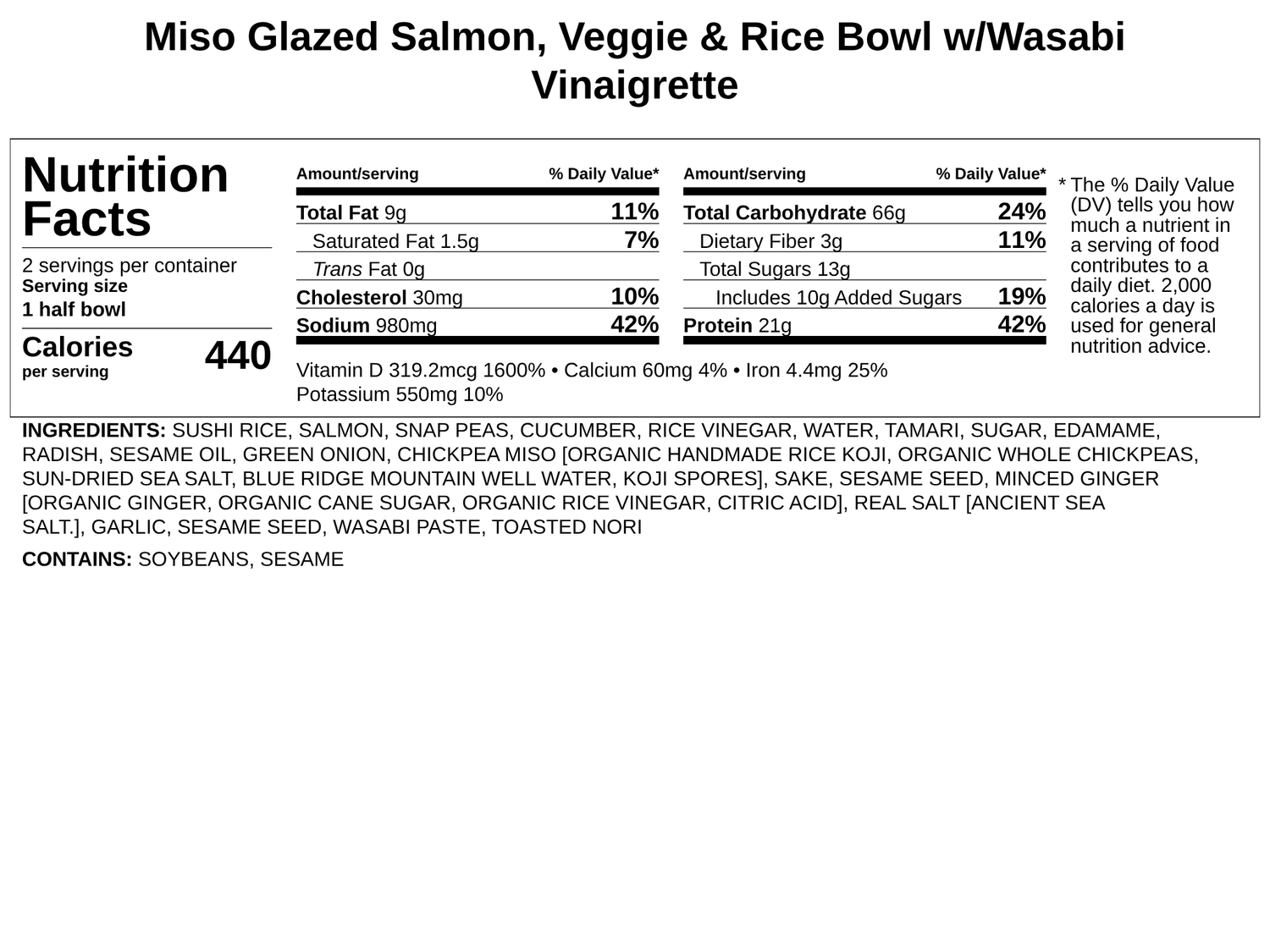 Miso Glazed Salmon, Veggie &amp; Rice Bowl w/Wasabi Vinaigrette