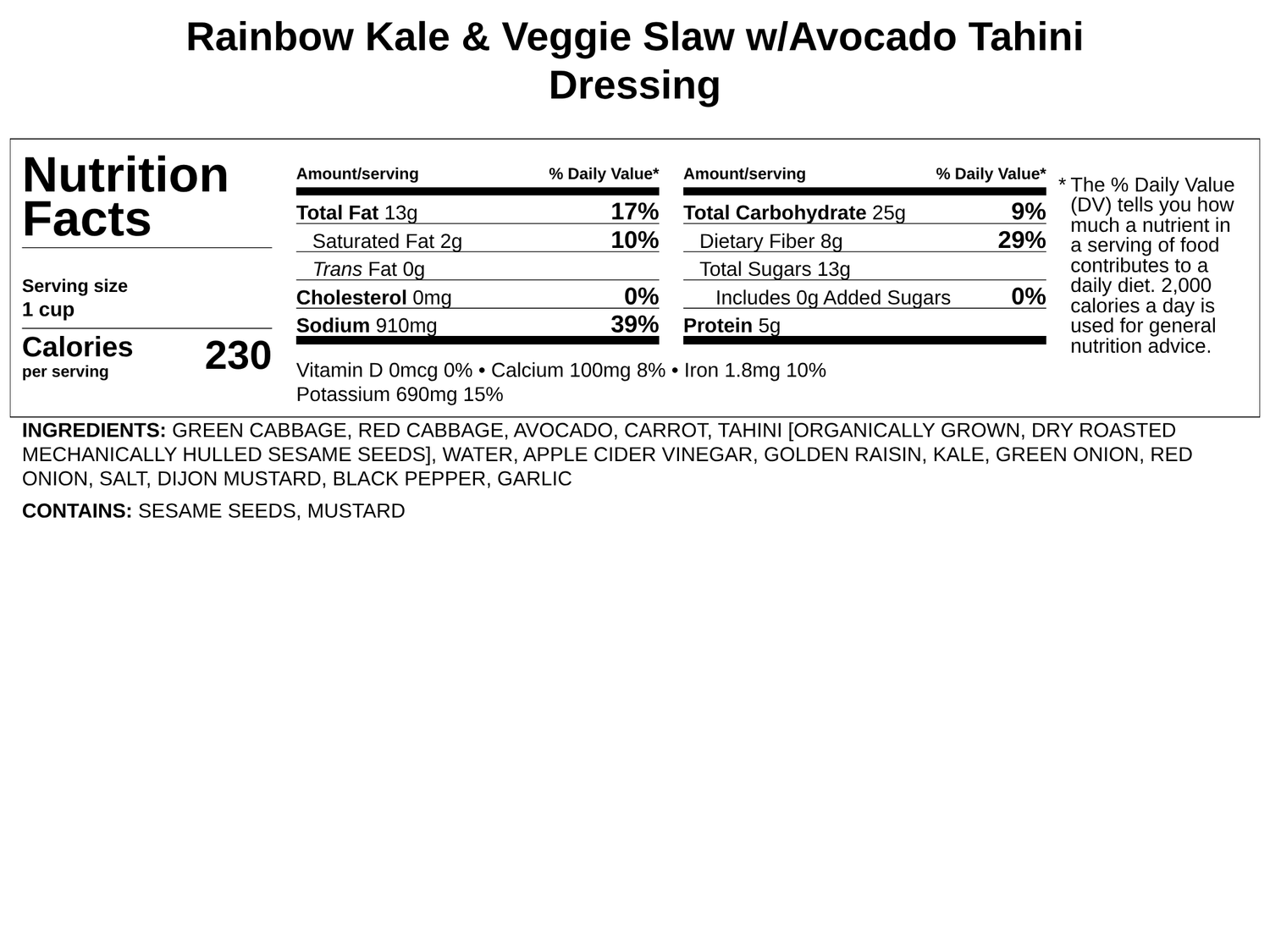 Rainbow Kale &amp; Veggie Slaw w/Avocado Tahini Dressing
